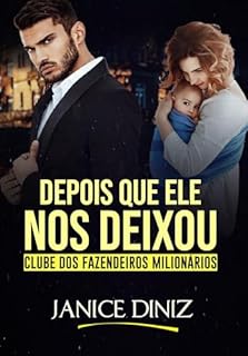 Livro Depois que ele nos deixou (Clube dos Fazendeiros Milionários)