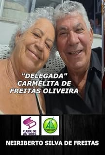 Livro "delegada" Carmelita De Freitas Oliveira
