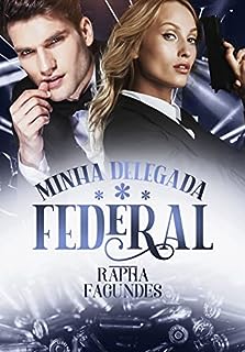 Livro Minha Delegada Federal