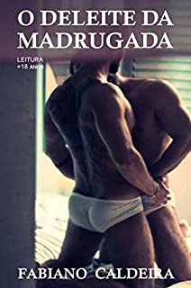 Livro O DELEITE DA MADRUGADA