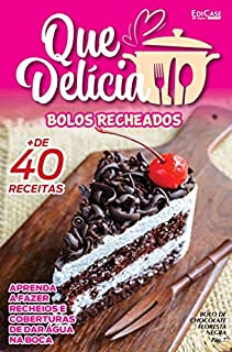 Livro Que delícia Ed.22 - Bolos recheados (EdiCase Digital)