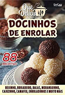 Livro Que delícia Ed. 31 - Docinhos de enrolar (EdiCase Digital)