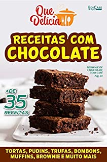 Livro Que delícia ed. 34 - Receitas com Chocolate (EdiCase Digital)