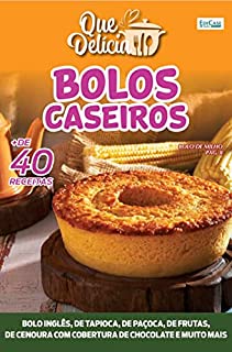 Livro Que delícia Ed. 43 - Bolos caseiros