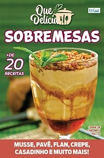 Livro Que Delícia Ed. 52 - Sobremesas