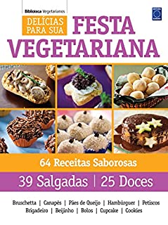 Delícias Para Sua Festa Vegetariana