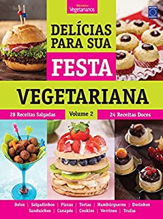Livro Delícias Para Sua Festa Vegetariana - Volume 2