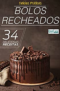 Livro Delícias Práticas Ed. 7 - Bolos Recheados