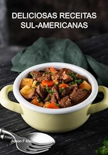 Livro Deliciosas Receitas Sul-americanas