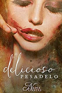 Livro Delicioso Pesadelo (Inferno Moderno #2)