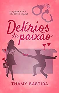 Livro Delírios da paixão