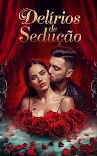 Livro Delírios de Sedução