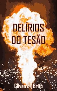 Livro Delírios Do Tesão