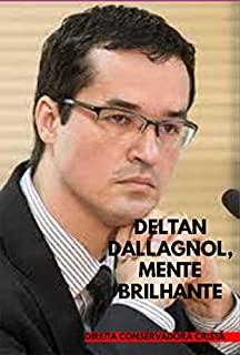 Livro Deltan Dallagnol, Mente Brilhante