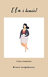 Livro Ela é demais!