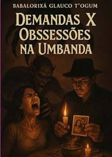 Livro Demandas X Obssessões Na Umbanda