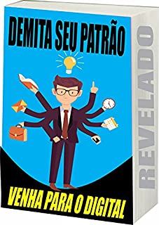 Livro Demita Seu Patrão: Venha para o digital