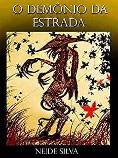 O DEMÔNIO DA ESTRADA