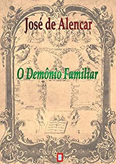 Livro O DEMÔNIO FAMILIAR