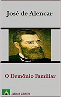 O Demônio Familiar (Ilustrado) (Literatura Língua Portuguesa)
