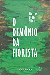 O demônio da floresta