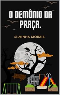 Livro O demônio da praça.