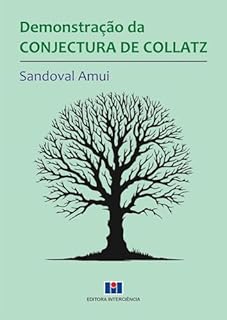 Demonstração da Conjectura de Collatz