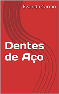 Livro Dentes de Aço
