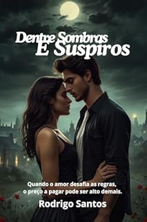 Livro Dentre Sombras e Suspiros