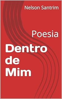 Livro Dentro de Mim: Poesia