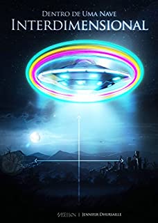 Livro Dentro de uma Nave Interdimensional