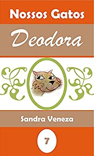 Livro Deodora: Nossos gatos