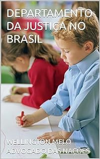 DEPARTAMENTO DA JUSTIÇA NO BRASIL