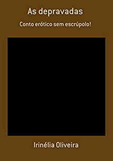 Livro As Depravadas