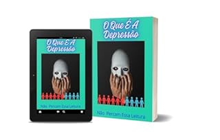 Livro O QUE É A DEPRESSÃO