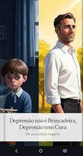 Livro Depressão não é brincadeira : Depressão tem cura me pergunte como