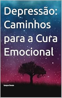 Livro Depressão: Caminhos para a Cura Emocional