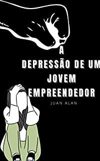 Livro Depressão: De um Empreendedor pro Mundo