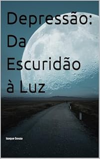 Livro Depressão: Da Escuridão à Luz