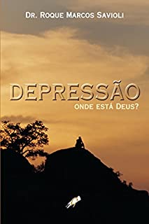 Livro Depressão - Onde está Deus?