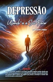 Livro Depressão: Usando-a a Seu Favor