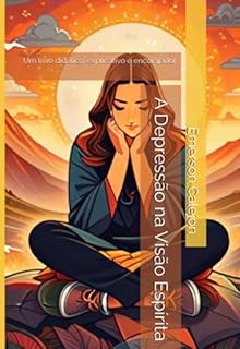 Livro A Depressão Na Visão Espírita
