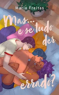 Livro Mas... e se tudo der errado? (Mas... e se? Livro 2)