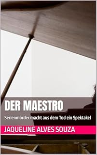 Livro Der Maestro: Serienmörder macht aus dem Tod ein Spektakel