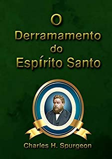 O Derramamento Do Espírito Santo