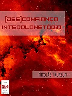 Livro (Des)Confiança Interplanetária