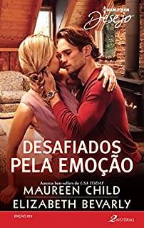 Livro Desafiados pela emoção: Harlequin Desejo - ed. 253