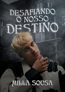 Livro Desafiando o nosso destino