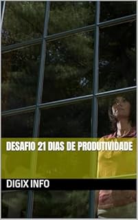 Livro Desafio 21 Dias de Produtividade