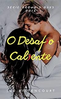 Livro O Desafio Caliente: Série Brown's Guys - Dois